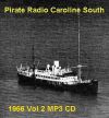 Pirate Radio Caroline South 1966 vol 2 MP3 CD - Nostalgia Store
