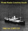 Pirate Radio Caroline South 1966 vol 3 MP3 CD - Nostalgia Store
