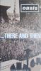 OASIS – …THERE AND THEN (1996) VHS Video - The Nostalgia Store